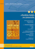 Schallmayer |  »Dunkles Gold« im Unterricht | Buch |  Sack Fachmedien