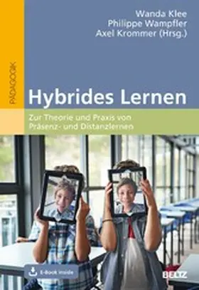 Klee / Wampfler / Krommer |  Hybrides Lernen | eBook | Sack Fachmedien