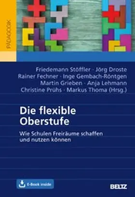Stöffler / Fechner / Droste |  Die flexible Oberstufe | eBook | Sack Fachmedien