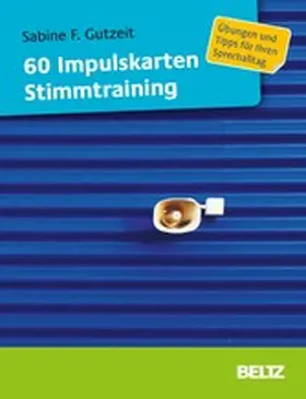 Gutzeit |  60 Impulskarten Stimmtraining | eBook | Sack Fachmedien