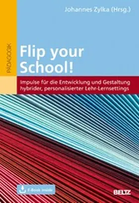Zylka |  Flip your School! | eBook | Sack Fachmedien