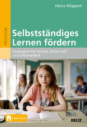 Klippert |  Selbstständiges Lernen fördern | Buch |  Sack Fachmedien