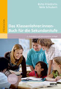 Friedrichs / Schubert |  Das Klassenlehrer:innen-Buch für die Sekundarstufe | Buch |  Sack Fachmedien