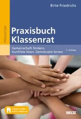 Friedrichs |  Praxisbuch Klassenrat | eBook | Sack Fachmedien