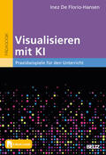 De Florio-Hansen |  Visualisieren mit KI | Buch |  Sack Fachmedien