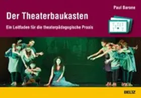 Barone |  Der Theaterbaukasten - Kartenset mit 42 Karten | eBook | Sack Fachmedien