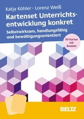 Köhler / Weiß |  Kartenset Unterrichtsentwicklung konkret | eBook | Sack Fachmedien