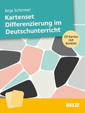 Schirmer |  Kartenset Differenzierung im Deutschunterricht | eBook | Sack Fachmedien