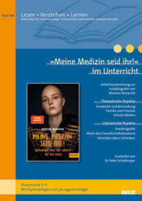 Schallmayer | »Meine Medizin seid ihr« im Unterricht | Buch | 978-3-407-72021-4 | sack.de
