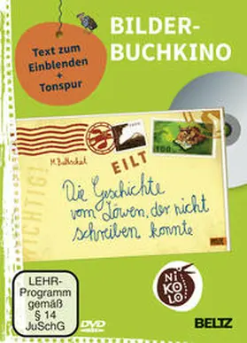 Baltscheit |  Bilderbuchkino: »Die Geschichte vom Löwen, der nicht schreiben konnte« | Sonstiges |  Sack Fachmedien