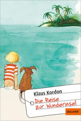Kordon |  Die Reise zur Wunderinsel | Buch |  Sack Fachmedien