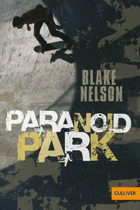 Nelson |  Paranoid Park | eBook | Sack Fachmedien