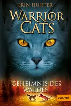 Hunter | Warrior Cats Staffel 1/03. Geheimnis des Waldes | Buch | 978-3-407-74253-7 | www.sack.de