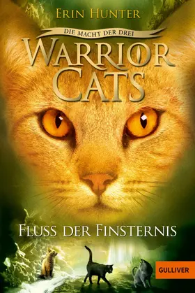 Hunter |  Warrior Cats Staffel 03/2. Die Macht der Drei. Der Fluss der Finsternis | eBook | Sack Fachmedien