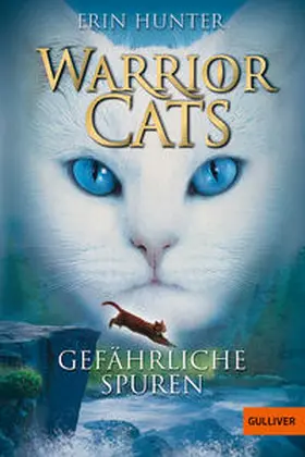 Hunter |  Warrior Cats Staffel 1/05. Gefährliche Spuren | Buch |  Sack Fachmedien