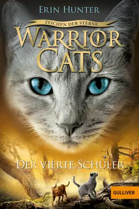 Hunter | Warrior Cats Staffel 4/01. Zeichen der Sterne. Der vierte Schüler | E-Book | www.sack.de