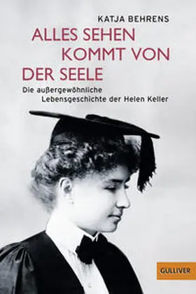 Behrens |  Alles Sehen kommt von der Seele | Buch |  Sack Fachmedien