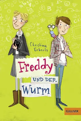 Erbertz |  Freddy und der Wurm | Buch |  Sack Fachmedien