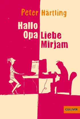Härtling |  Hallo Opa - Liebe Mirjam | eBook | Sack Fachmedien