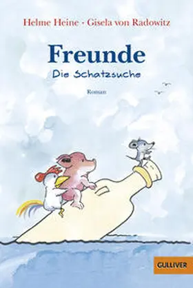 Heine / Radowitz |  Freunde. Die Schatzsuche | Buch |  Sack Fachmedien