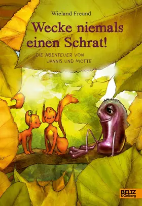 Freund |  Wecke niemals einen Schrat! | eBook | Sack Fachmedien