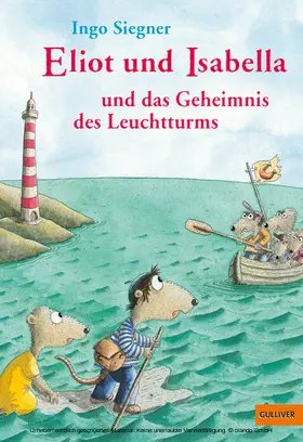 Siegner |  Eliot und Isabella und das Geheimnis des Leuchtturms | eBook | Sack Fachmedien