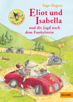 Siegner |  Eliot und Isabella und die Jagd nach dem Funkelstein | Buch |  Sack Fachmedien