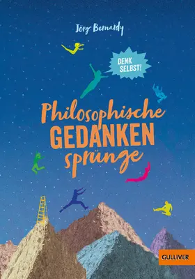 Bernardy |  Philosophische Gedankensprünge | eBook | Sack Fachmedien