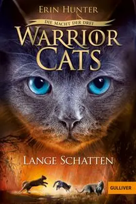 Hunter | Warrior Cats Staffel 3/05. Die Macht der drei. Lange Schatten | Buch | 978-3-407-74807-2 | www.sack.de