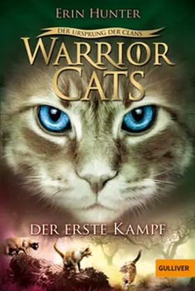Hunter |  Warrior Cats Staffel 5/03 - Der Ursprung der Clans. Der erste Kampf | Buch |  Sack Fachmedien