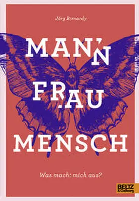 Bernardy |  Mann Frau Mensch | Buch |  Sack Fachmedien