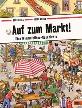 Göbel / Knorr |  Auf zum Markt! | Buch |  Sack Fachmedien