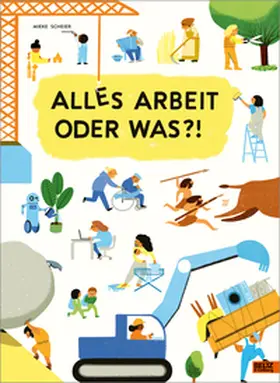 Scheier |  Alles Arbeit oder was?! | Buch |  Sack Fachmedien