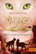 Hunter |  Warrior Cats - Special Adventure. Mottenflugs Vision | Buch |  Sack Fachmedien