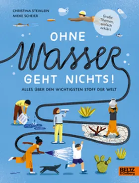 Steinlein |  Ohne Wasser geht nichts! | Buch |  Sack Fachmedien
