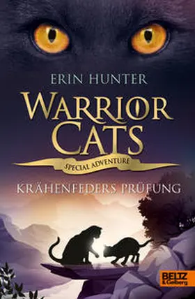 Hunter |  Warrior Cats - Special Adventure. Krähenfeders Prüfung | Buch |  Sack Fachmedien