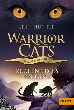 Hunter |  Warrior Cats - Special Adventure. Krähenfeders Prüfung | eBook | Sack Fachmedien