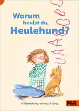 Gmehling |  Warum heulst du, Heulehund? | Buch |  Sack Fachmedien