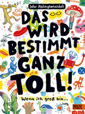  Das wird bestimmt ganz toll! | Buch |  Sack Fachmedien