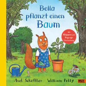 Scheffler / Petty |  Bella pflanzt einen Baum | Buch |  Sack Fachmedien