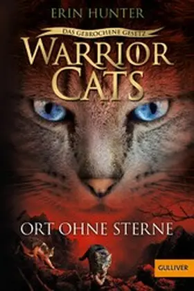 Hunter | Warrior Cats - Das gebrochene Gesetz. Ort ohne Sterne | E-Book | www.sack.de
