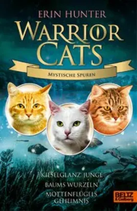 Hunter |  Warrior Cats - Mystische Spuren | eBook | Sack Fachmedien