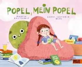 Behl / Baltscheit |  Popel, mein Popel | Buch |  Sack Fachmedien