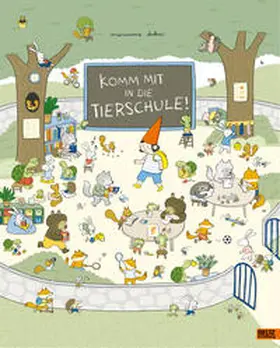 Dubuc |  Komm mit in die Tierschule! | Buch |  Sack Fachmedien
