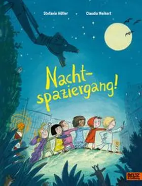 Höfler / Weikert |  Nachtspaziergang! | Buch |  Sack Fachmedien