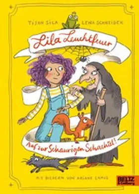 Sila / Schneider |  Lila Leuchtfeuer - Auf zur Schaurigen Schachtel! | eBook | Sack Fachmedien
