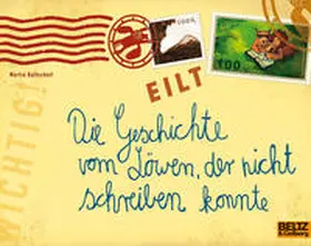 Baltscheit |  Die Geschichte vom Löwen, der nicht schreiben konnte | Buch |  Sack Fachmedien