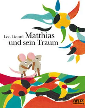 Lionni |  Matthias und sein Traum | Buch |  Sack Fachmedien