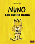 Ramos |  Nuno, der kleine König | Buch |  Sack Fachmedien