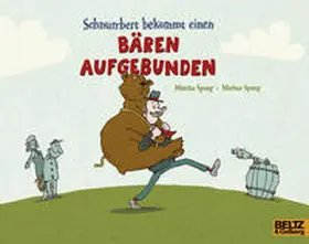 Spang |  Schnurrbert bekommt einen Bären aufgebunden | Buch |  Sack Fachmedien